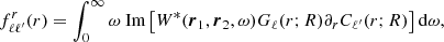 Mathematical equation: $$ \begin{aligned} f_{\ell \ell ^{\prime }}^{r}(r)&= \int _{0}^{\infty } \omega \text{ Im} \left[ W^*({\boldsymbol{r}}_1, {\boldsymbol{r}}_2, \omega ) G_\ell (r; R) \partial _r C_{\ell ^{\prime }}(r; R) \right] \mathrm{d}\omega , \end{aligned} $$