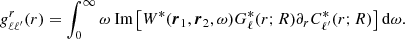 Mathematical equation: $$ \begin{aligned} g_{\ell \ell ^{\prime }}^{r}(r)&= \int _{0}^{\infty } \omega \text{ Im} \left[ W^*({\boldsymbol{r}}_1, {\boldsymbol{r}}_2, \omega ) G_\ell ^*(r; R) \partial _r C_{\ell ^{\prime }}^*(r; R) \right] \mathrm{d}\omega . \end{aligned} $$
