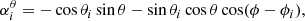 Mathematical equation: $$ \begin{aligned} \alpha _i^\theta&= -\cos \theta _i \sin \theta - \sin \theta _i \cos \theta \cos (\phi -\phi _i), \end{aligned} $$