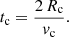 $$ \begin{aligned} t_{\rm c} = \frac{2\,R_{\rm c}}{{v}_{\rm c}}. \end{aligned} $$