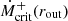 $ \dot M_{\mathrm{crit}}^+(r_{\mathrm{out}}) $