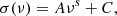 $$ \begin{aligned} \sigma (\nu ) = A\nu ^s+C, \end{aligned} $$