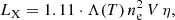 $$ \begin{aligned} L_{\rm X} = 1.11\cdot \Lambda (T)\,n^2_{\rm e}\,V\,\eta , \end{aligned} $$