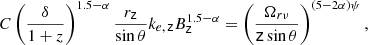 Mathematical equation: $$ \begin{aligned} C\left(\frac{\delta }{1+z}\right)^{1.5-\alpha }\frac{r_\mathsf z }{\sin \theta }k_{e,\,\mathsf z }B_\mathsf{z }^{1.5-\alpha }=\left(\frac{\Omega _{r\nu }}{\mathsf{z }\sin \theta }\right)^{(5-2\alpha )\psi }, \end{aligned} $$