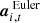 $ \boldsymbol{a}_{i,t}^{\text{ Euler}} $