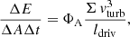 $$ \begin{aligned} \frac{\Delta E}{\Delta A \Delta t}= \Phi _{\rm A} \frac{\Sigma \,{v}_{\rm turb}^3}{l_{\rm driv}} , \end{aligned} $$