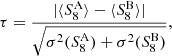 $$ \begin{aligned} \tau = \frac{|\langle S_8^\mathrm{A} \rangle - \langle S_8^\mathrm{B} \rangle |}{\sqrt{\sigma ^2(S_8^\mathrm{A})+\sigma ^2(S_8^\mathrm{B})}} , \end{aligned} $$