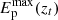 $ E_\mathrm{p}^\mathrm{max}(z_t) $