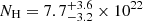 $ N_{\mathrm{H}} = 7.7^{+3.6}_{-3.2}\times 10^{22} $