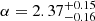 $ \alpha = 2.37^{+0.15}_{-0.16} $