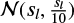 $N\left( {{s_l},{{{s_l}} \over {10}}} \right)$