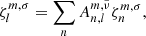 $$ \begin{aligned} \zeta _l^{m,\sigma } = \sum _n A_{n,l}^{m,\tilde{\nu }} \zeta _n^{m,\sigma }, \end{aligned} $$