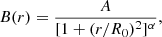 $$ \begin{aligned} B(r)=\frac{A}{[1+(r/R_0)^2]^{\alpha }}, \end{aligned} $$