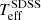 $ T_{\mathrm{eff}}^{\mathrm{SDSS}} $