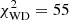 $ \chi ^2_{\rm WD} = 55 $