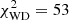 $ \chi ^2_{\rm WD} = 53 $