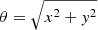 $ \theta=\sqrt{x^2+y^2} $