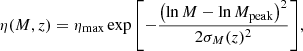 $$ \begin{aligned} \eta (M,z) = \eta _{\mathrm{max} } \exp {\left[-\frac{\left(\ln M-\ln M_{\mathrm{peak} }\right)^{2}}{2 \sigma _{M}(z)^{2}}\right]}, \end{aligned} $$