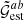 $ {\tilde{\mathcal{G}}}^{ab}_{\mathrm{est}} $