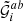 $ {\tilde{\mathcal{G}}}_i^{ab} $