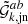 $ {\tilde{\mathcal{G}}}_{k, \mathrm{jn}}^{ab} $