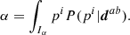 $$ \begin{aligned} \alpha = \int _{I_\alpha } {p^i} P(p^i | \boldsymbol{d}^{ab}). \end{aligned} $$