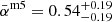 $ \bar{\alpha}^{\mathrm{m5}}=0.54^{+0.19}_{-0.19} $