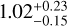 $1.02_{ - 0.15}^{ + 0.23}$