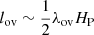 $ l_{\mathrm{ov}} \sim \frac{1}{2}\lambda_{\mathrm{ov}} H_{\mathrm{P}} $
