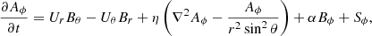 $$ \begin{aligned} \frac{\partial A_{\phi }}{\partial t}= U_{r}B_{\theta }-U_{\theta }B_{r} +\eta \left( \nabla ^{2}A_{\phi }-\frac{A_{\phi }}{r^{2}\sin ^{2}\theta } \right) +\alpha B_{\phi }+ S_{\phi }, \end{aligned} $$