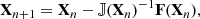 $$ \begin{aligned} \mathbf X _{n+1} = \mathbf X _n - \mathbb{J} (\mathbf X _n)^{-1} \mathbf F (\mathbf X _n), \end{aligned} $$