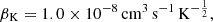 $$ \begin{aligned}&\beta _\mathrm{K} =1.0 \times 10^{-8}\,\mathrm{cm} ^3\,\mathrm{s} ^{-1}\,\mathrm{K} ^{-\frac{1}{2}},\end{aligned} $$