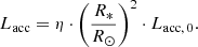$$ \begin{aligned} L_\mathrm{acc} = \eta \cdot \left(\frac{R_*}{R_\odot }\right)^2 \cdot L_{\mathrm{acc} ,\,0}. \end{aligned} $$