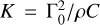 $K = \Gamma _0^2/\rho C$