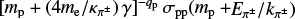 ${N_{{\rm{p0}}}}{\left[ {{m_{\rm{p}}} + \left( {4{m_{\rm{e}}}/{\kappa _{{\pi ^ \pm }}}} \right)\gamma } \right]^{ - {q_{\rm{p}}}}}{\sigma _{{\rm{pp}}}}\left( {{m_{\rm{p}}} + {E_{{\pi ^ \pm }}}/{k_{{\pi ^ \pm }}}} \right)$