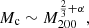 $$ \begin{aligned}&M_{\rm c} \sim M_{200}^{\frac{2}{3}+\alpha }, \end{aligned} $$