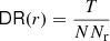 $ {{\mathsf{DR}}}(r)=\frac{T}{N {{{N_{\text{r}}}}}} $
