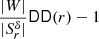 $ \frac{|{W}|}{|S_r^{{\delta}}|}{{\mathsf{DD}}}(r)-1 $