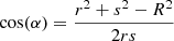 $ \cos(\alpha) = \frac{r^2+s^2-R^2}{2rs} $