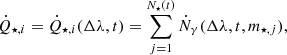 $$ \begin{aligned} \dot{Q}_{\star , i}=\dot{Q}_{\star , i}(\Delta \lambda ,t)=\sum _{j=1}^{N_\star (t)}{\dot{N}_{\gamma }(\Delta \lambda ,t,m_{\star ,j})}, \end{aligned} $$