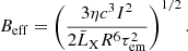 $$ \begin{aligned} B_{\rm eff} = \left(\frac{3\eta c^{3}I^{2}}{2\bar{L}_{\rm X}R^{6}\tau _{\rm em}^{2}}\right)^{1/2}. \end{aligned} $$