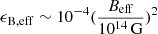 $ \epsilon_{\mathrm{B,eff}}\sim 10^{-4} (\frac{B_{\mathrm{eff}}}{10^{14}\,\mathrm{G}})^{2} $