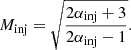 $$ \begin{aligned} M_\text{inj} = \sqrt{\frac{2\alpha _\text{inj}+3}{2\alpha _\text{inj}-1}} . \end{aligned} $$