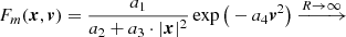 $$ \begin{aligned}&F_{m}({\boldsymbol{x}},{\boldsymbol{v}})=\frac{a_1}{a_2+a_3\cdot |{\boldsymbol{x}}|^2}\exp \big ( -a_4 {\boldsymbol{v}}^2 \big ) \xrightarrow {R\rightarrow \infty } \end{aligned} $$