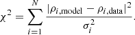 $$ \begin{aligned} \chi ^2=\sum \limits _{i=1}^{N} \frac{|\rho _{i,\mathrm{model} }-\rho _{i,\mathrm{data} }|^2}{\sigma _i ^2}. \end{aligned} $$
