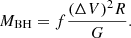 $$ \begin{aligned} M_{\rm BH} = f {(\Delta V)^2R\over G}. \end{aligned} $$
