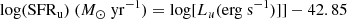 $$ \begin{aligned} {\mathrm{log(SFR_u)}}\ (M_{\odot }\ {\mathrm{yr^{-1}}})={\mathrm{log[}}L_{u}{\mathrm{(erg\ s^{-1})]}}]-42.85 \end{aligned} $$