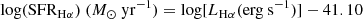 $$ \begin{aligned}&{\mathrm{log(SFR_{H\alpha })}}\ (M_{\odot }\ {\mathrm{yr^{-1}}})={\mathrm{log[}}L_{\mathrm{H\alpha }}{\mathrm{(erg\ s^{-1})]}}-41.10\end{aligned} $$