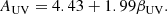 $$ \begin{aligned} A_{\mathrm{UV}}=4.43+1.99\beta _{\mathrm{UV}}. \end{aligned} $$