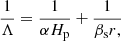 $$ \begin{aligned} \frac{1}{\Lambda }=\frac{1}{\alpha H_{\rm p}}+\frac{1}{\beta _{\rm s}r,} \end{aligned} $$